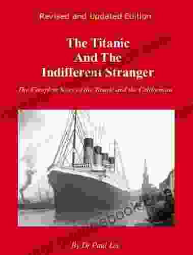 The Titanic And The Indifferent Stranger