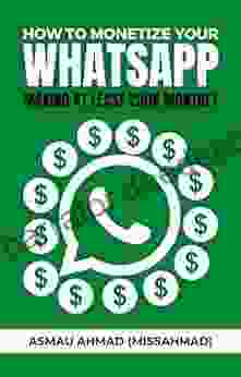 HOW TO MONETIZE YOUR WHATSAPP: Making At Least 250K Monthly