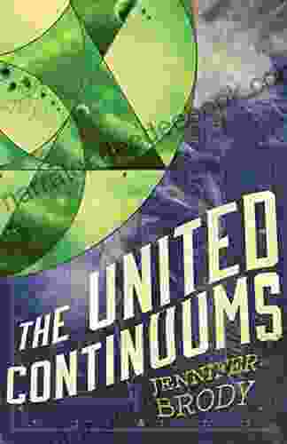 The United Continuums: The Continuum Trilogy 3
