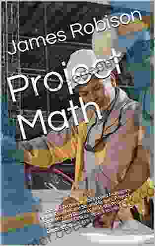 Project Math: Tools And Techniques For Project Managers Agile Coaches And Scrum Masters Project Sponsors And Business Analysts Project Management Offices Team Members And Engaged Stakeholders