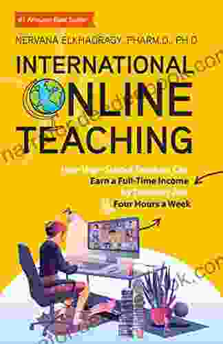 International Online Teaching: How High School Teachers Can Earn Full Time Income By Teaching Just Four Hours A Week