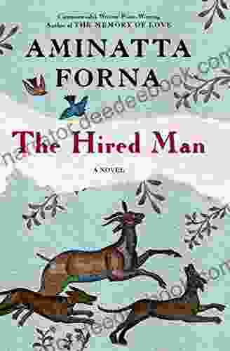 The Hired Man: A Novel