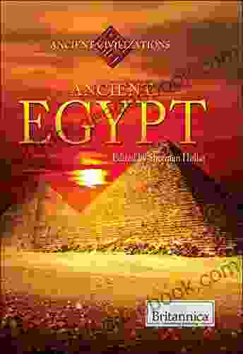 Ancient Egypt (Ancient Civilizations) Sherman Hollar