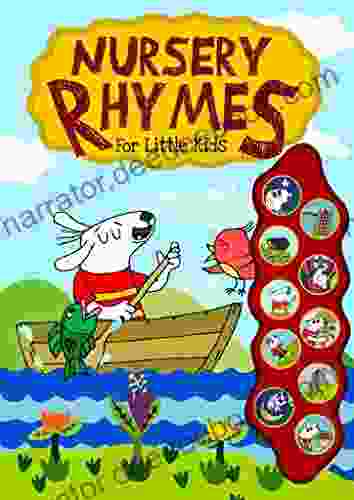 Nursery Rhymes For Little Kids: With Cute Colorful Attention Grabbing Illustrations Suitable For Babies And Toddlers
